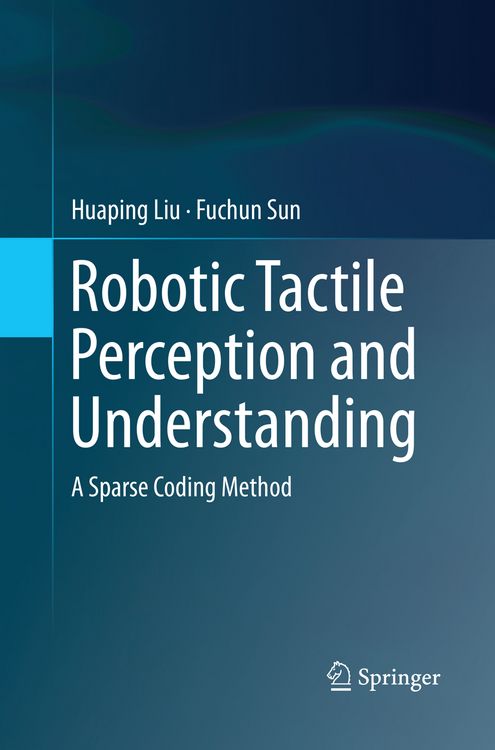 Produktbild: Robotic Tactile Perception and Understanding