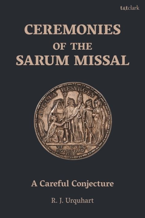 Produktbild: Ceremonies Of The Sarum Missal