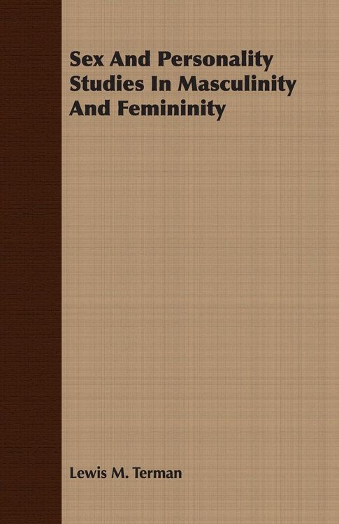 Produktbild: Sex And Personality Studies In Masculinity And Femininity