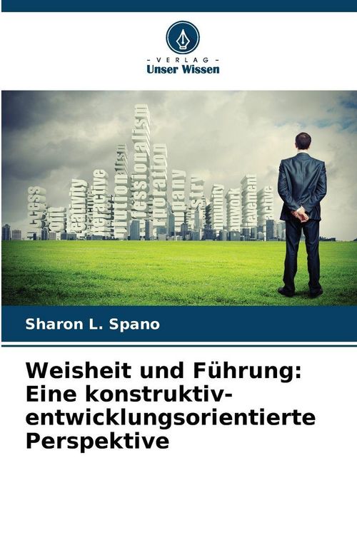 Produktbild: Weisheit und F&uuml;hrung: Eine konstruktiv-entwicklungsorientierte Perspektive