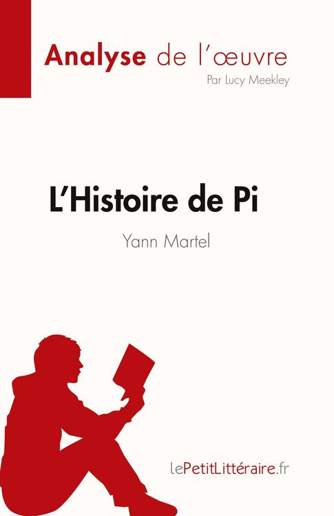 Produktbild: L'Histoire de Pi de Yann Martel (Analyse de l'&iquest;uvre)