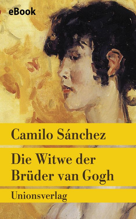 Produktbild: Die Witwe der Brüder van Gogh