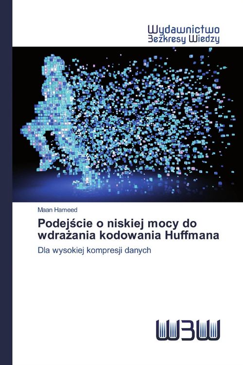 Produktbild: Podej&iquest;cie o niskiej mocy do wdra&iquest;ania kodowania Huffmana