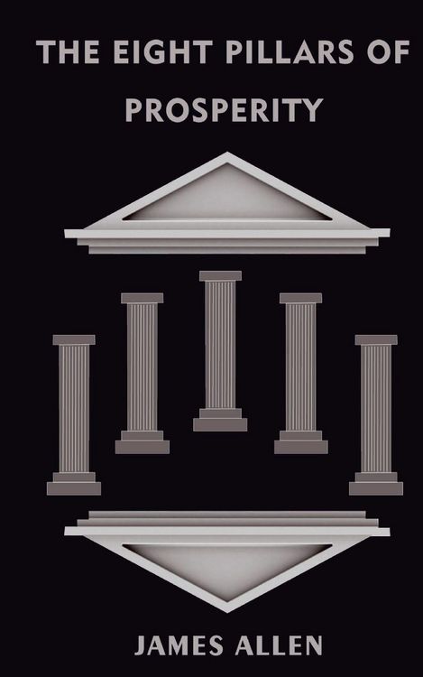 Produktbild: The Eight Pillars Of Prosperity