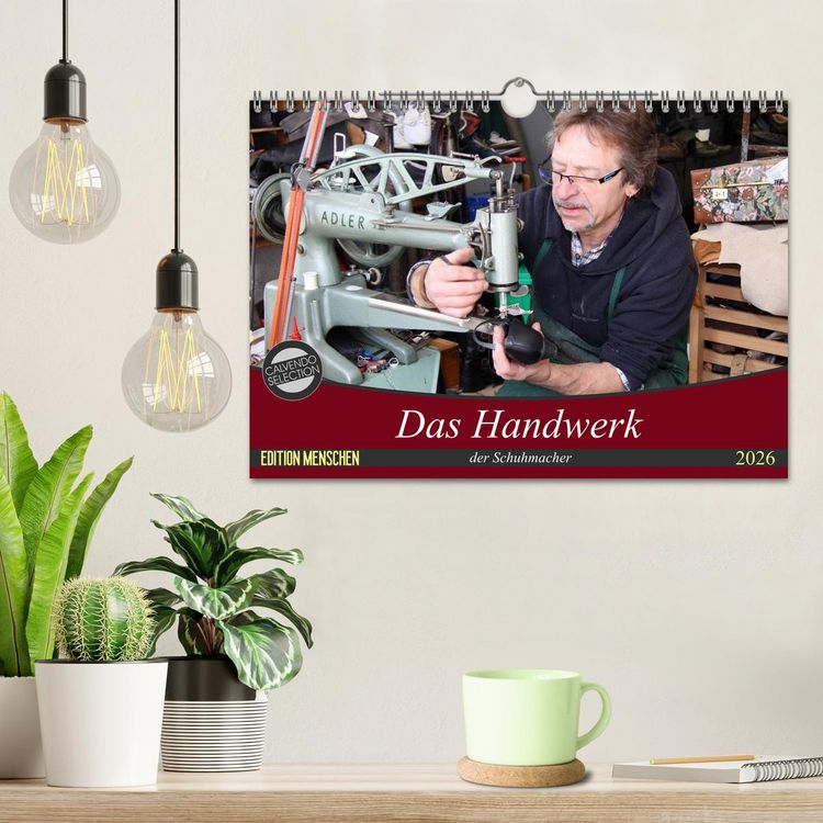 Produktbild: Das Handwerk der Schuhmacher (Wandkalender 2026 DIN A4 quer), CALVENDO Monatskalender