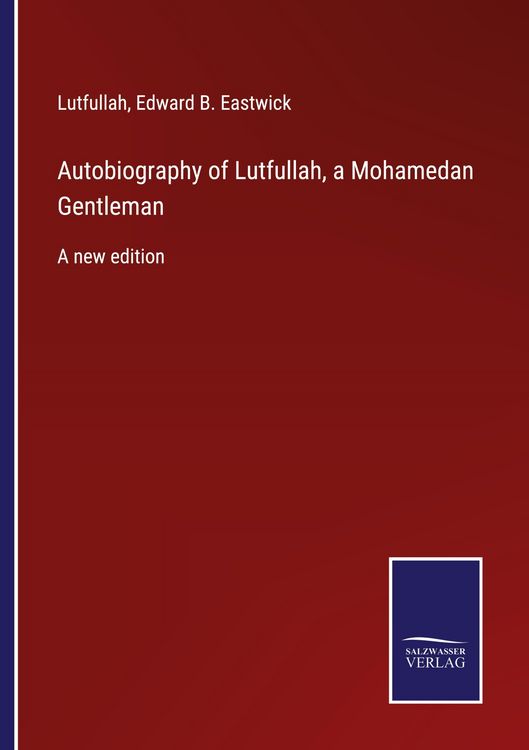 Produktbild: Autobiography of Lutfullah, a Mohamedan Gentleman