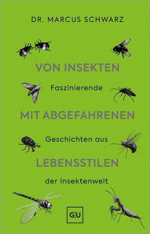 Produktbild: Von Insekten mit abgefahrenen Lebensstilen