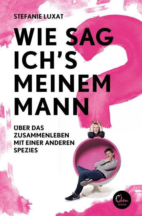 Produktbild: Wie sag ich's meinem Mann?