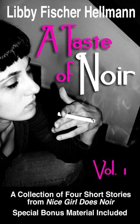 Produktbild: A Taste of Noir - Volume 1 (A Collection of Four Short Stories, #1)