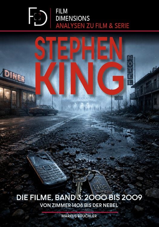 Produktbild: Stephen King - Die Filme von 2000 bis 2009, Band 3(Film Dimensions)