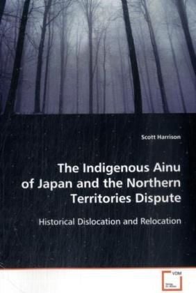 Produktbild: Harrison, S: The Indigenous Ainu of Japan and the NorthernTe