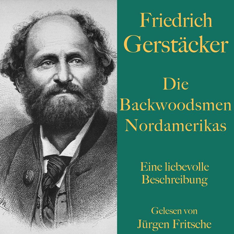 Produktbild: Friedrich Gerst&auml;cker: Die Backwoodsmen Nordamerikas