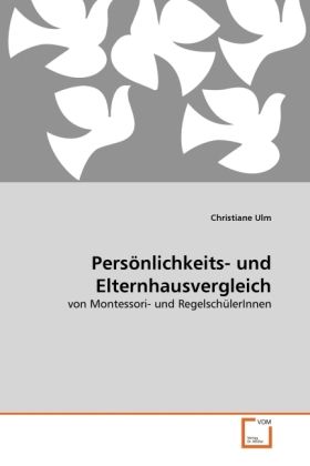 Produktbild: Ulm, C: Pers&ouml;nlichkeits- und Elternhausvergleich