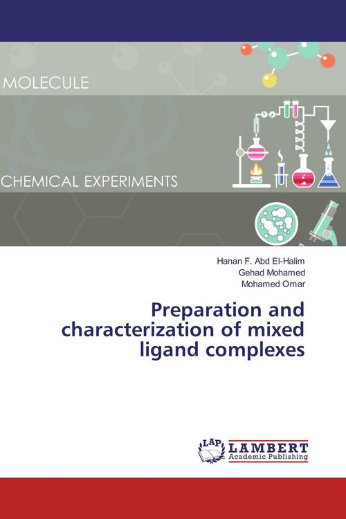 Produktbild: Preparation and characterization of mixed ligand complexes