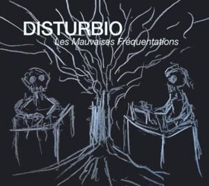 Produktbild: Les Mauvaises Frequentations