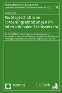 Produktbild: Rechtsgesch&auml;ftliche Forderungsabtretungen im internationalen Rechtsverkehr