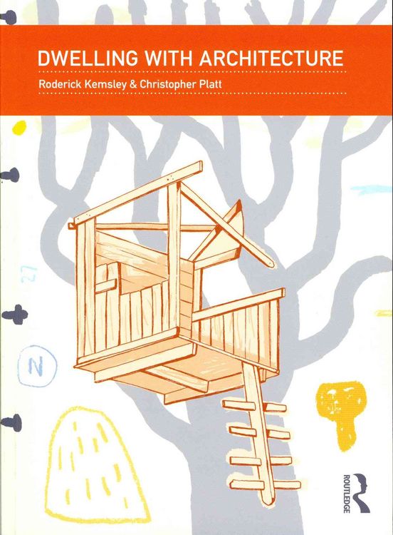 Produktbild: Kemsley, R: Dwelling with Architecture