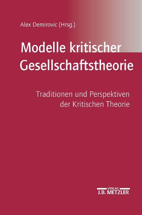 Produktbild: Modelle kritischer Gesellschaftstheorie
