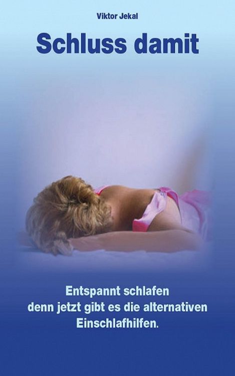Produktbild: Schluss damit - Alternative Einschlafhilfen