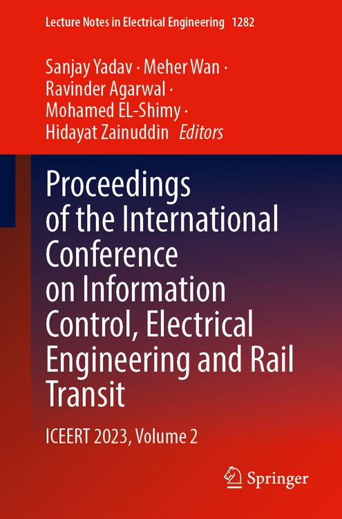 Produktbild: Proceedings of the International Conference on Information Control, Electrical Engineering and Rail Transit