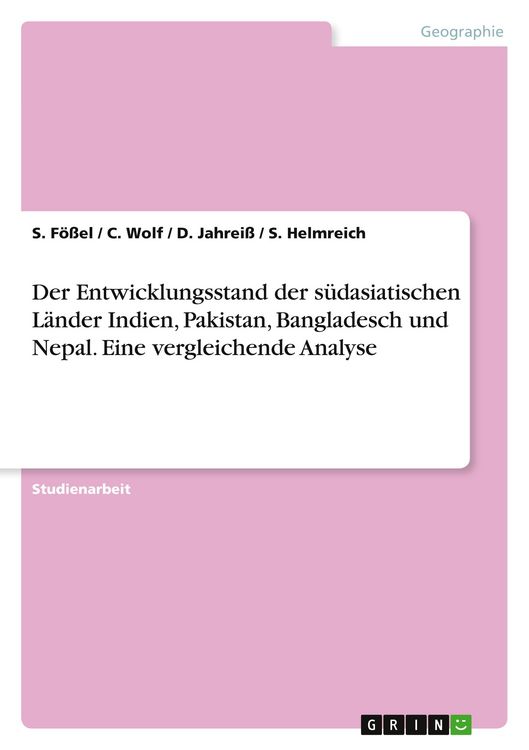 Produktbild: Der Entwicklungsstand der s&uuml;dasiatischen L&auml;nder Indien, Pakistan, Bangladesch und Nepal. Eine vergleichende Analyse