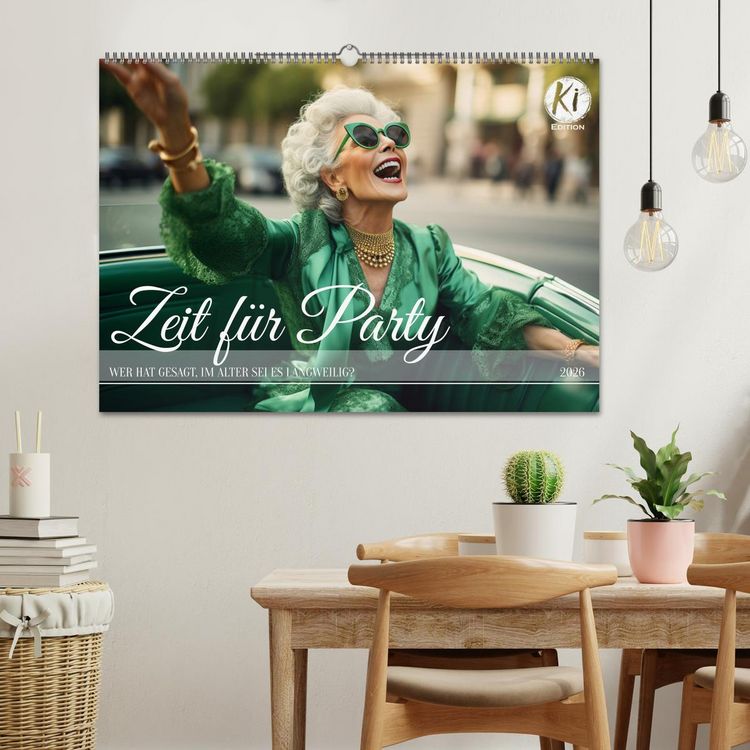 Produktbild: Zeit f&uuml;r Party (Wandkalender 2026 DIN A2 quer), CALVENDO Monatskalender