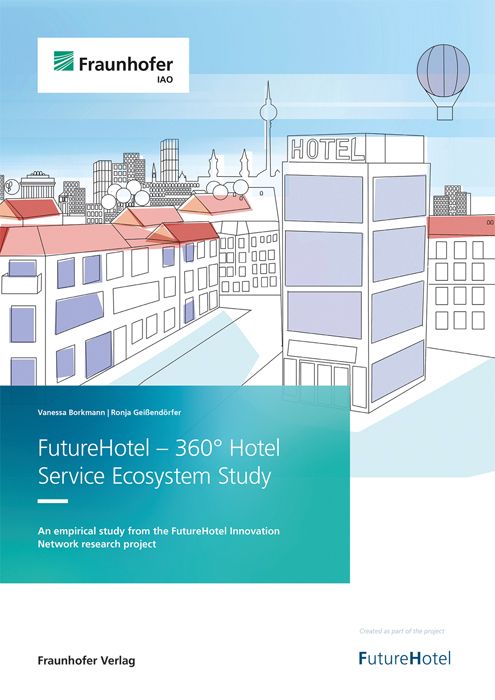 Produktbild: FutureHotel - 360&deg; Hotel Service Ecosystem Study