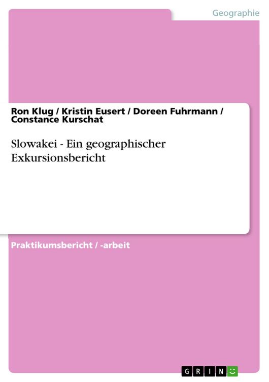 Produktbild: Slowakei - Ein geographischer Exkursionsbericht