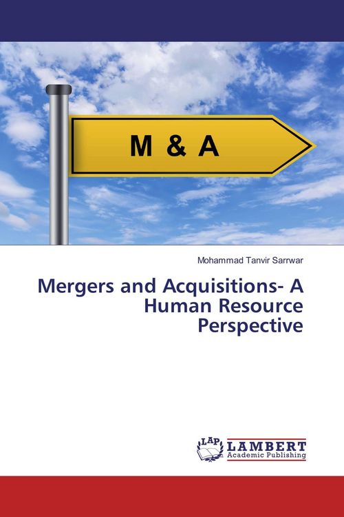 Produktbild: Mergers and Acquisitions- A Human Resource Perspective