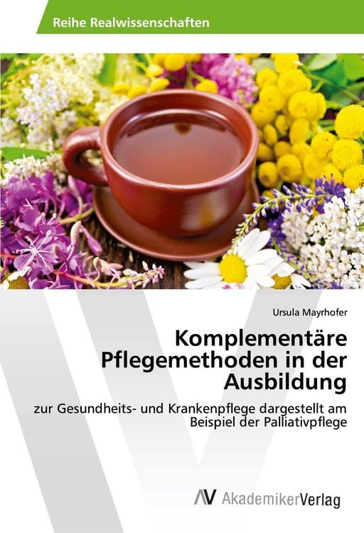 Produktbild: Komplement&auml;re Pflegemethoden in der Ausbildung