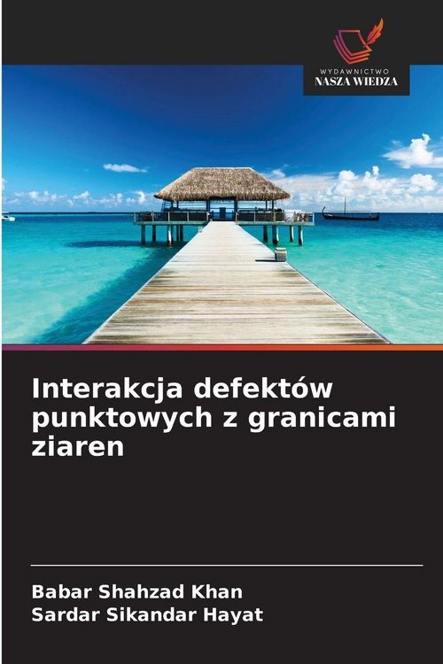 Produktbild: Interakcja defekt&oacute;w punktowych z granicami ziaren