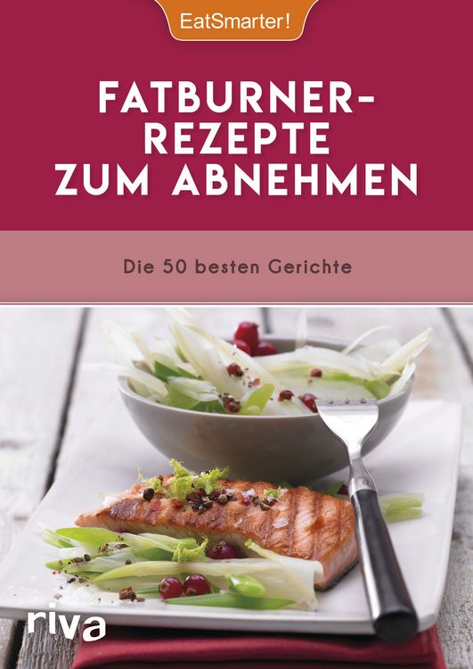 Produktbild: Fatburner-Rezepte zum Abnehmen