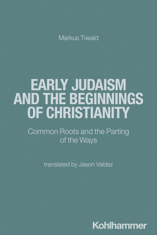 Produktbild: Early Judaism and the Beginnings of Christianity
