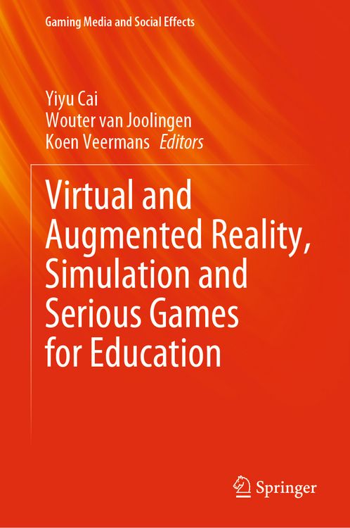 Produktbild: Virtual and Augmented Reality, Simulation and Serious Games for Education
