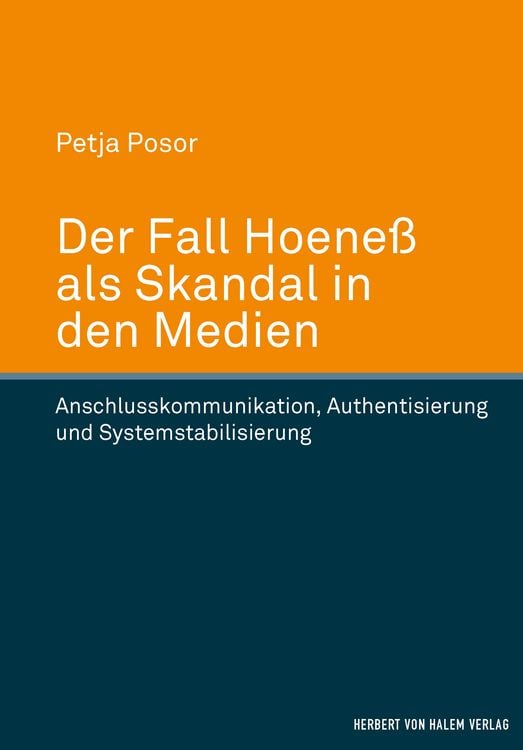 Produktbild: Der Fall Hoene&szlig; als Skandal in den Medien