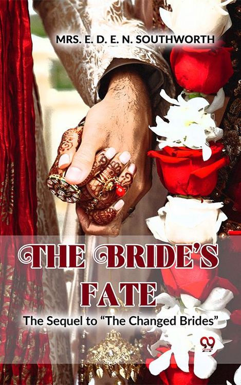 Produktbild: The Bride'S Fate The Sequel To "The Changed Brides"