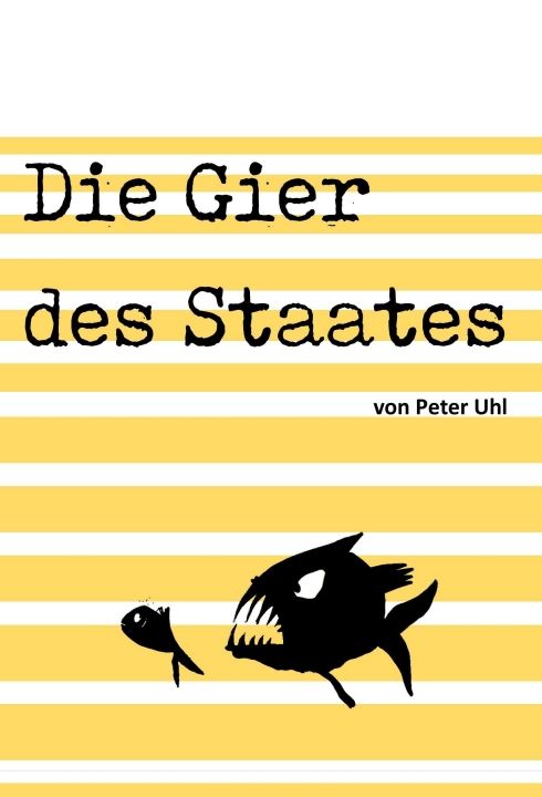 Produktbild: Die Gier des Staates