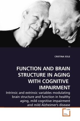 Produktbild: SOLE, C: FUNCTION AND BRAIN STRUCTURE IN AGING WITH COGNITIV
