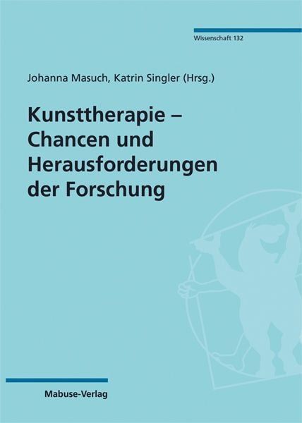 Produktbild: Kunsttherapie &ndash; Chancen und Herausforderungen der Forschung