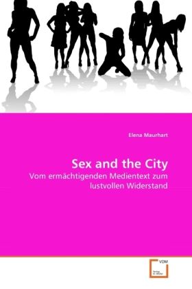 Produktbild: Maurhart, E: Sex and the City