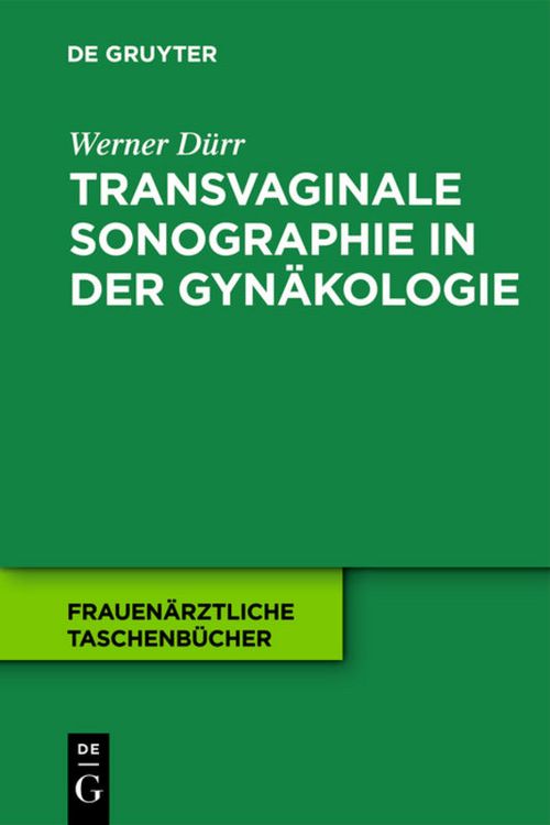 Produktbild: Transvaginale Sonographie in der Gyn&auml;kologie