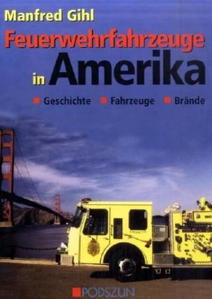 Produktbild: Feuerwehrfahrzeuge in Amerika