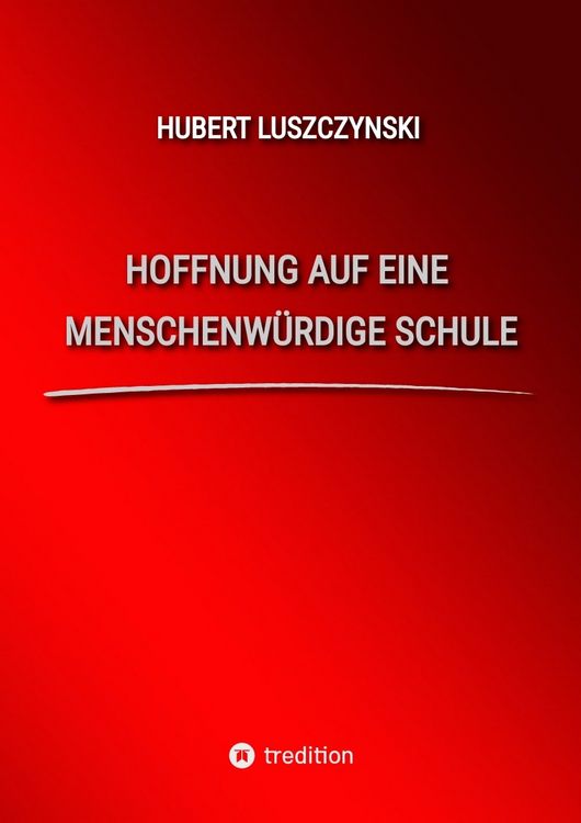 Produktbild: Hoffnung auf eine menschenw&uuml;rdige Schule