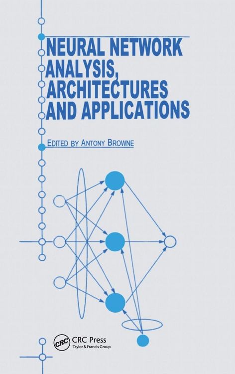 Produktbild: Neural Network Analysis, Architectures and Applications
