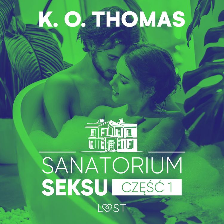 Produktbild: Sanatorium Seksu 1: Igor &ndash; seria erotyczna