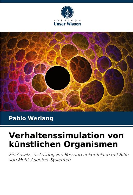 Produktbild: Verhaltenssimulation von k&uuml;nstlichen Organismen