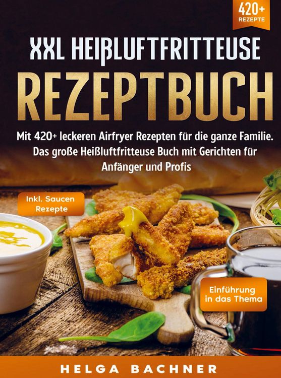 Produktbild: XXL Hei&szlig;luftfritteuse Rezeptbuch
