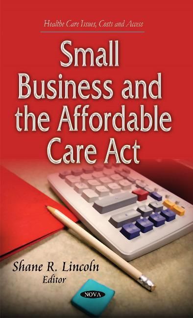 Produktbild: Small Business & the Affordable Care Act