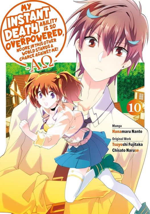 Produktbild: My Instant Death Ability Is So Overpowered, No One in This Other World Stands a Chance Against Me! --Ao--, Vol. 10 (Manga)