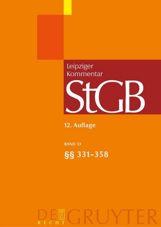 Produktbild: Strafgesetzbuch. Leipziger Kommentar / &sect;&sect; 331-358